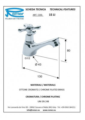Кран Remer LIBERTY 15 LI для умывальника,  1/2 " моновход, хром